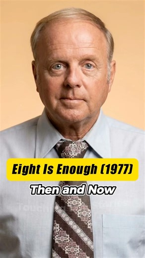 Eight Is Enough (1977) Cast Then & Now