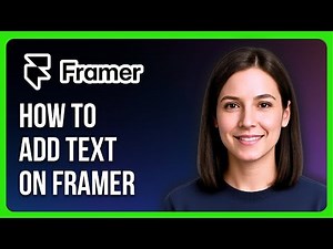 How to Add Text on Framer