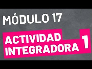 Integrative Activity 1 - Module 17 - UPDATED - SEP ONLINE PREP