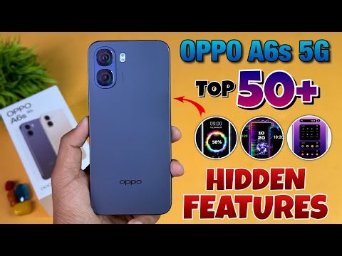 Oppo A6s 5G Top 50++ Hidden Features | Oppo A6s Tips And Tricks | Oppo A6s 5G