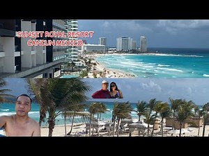 "Sunset Royal Beach Resort Cancun MEXICO Your Ultimate Tropical Getaway"