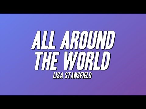 Lisa Stansfield - All Around The World (Lyrics)