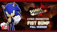 SONIC FORCES FIST BUMP (FULL VERSION) ANIMATED LYRIC (60 fps)