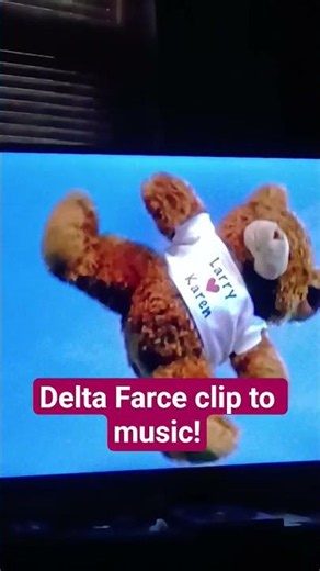 Delta Farce Clip 2007 to Music !