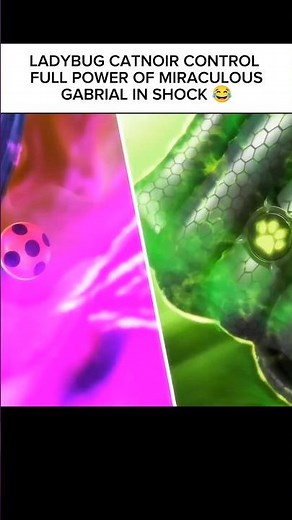 LADYBUG CATNOIR CONTROL FULL POWER OF MIRACULOUS #ladybug #anime #catnoir #fyp #marinette