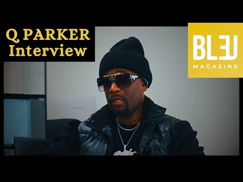 Q Parker on Evolution of Romance, 112 Legacy & Music Industry Journey | Bleu Magazine Interview