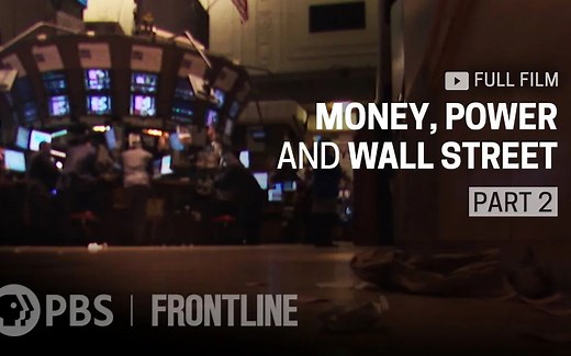 【双语字幕】4小时巨制PBS纪录片——金钱、权力与华尔街（2/4）：大规模救助计划背后的政商决策与争论
