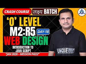 O Level M2:R5 Crash Course Day 19| INTRODUCTION TO JAVA SCRIPT | Full Concept + Practice |Live Class