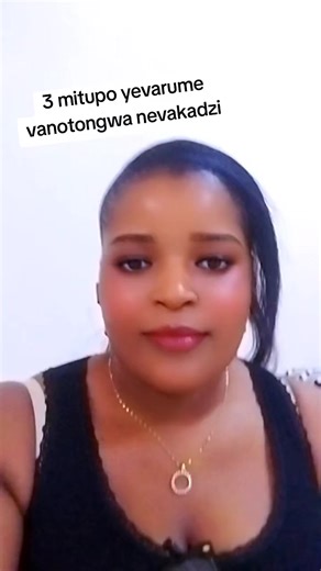 3 Mitupo Yevarume Vanotongwa Nevakadzi