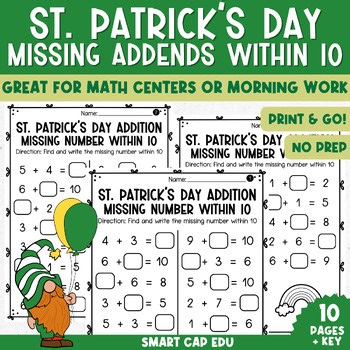 St. Patrick’s Day Missing Addends within 10 | Kindergarten & 1st Grade Math