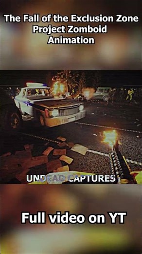 The Fall of the Exclusion Zone | Project Zomboid Build 42 Lore Story