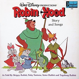 Skippy Rabbit, Toby Tortoise, Sister Rabbit And Tagalong Rabbit - Story And Songs From Robin Hood