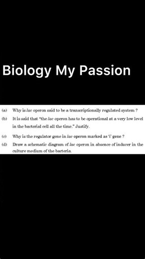 Lac operon Class XII PYQ #biology #CBSE #PYQ