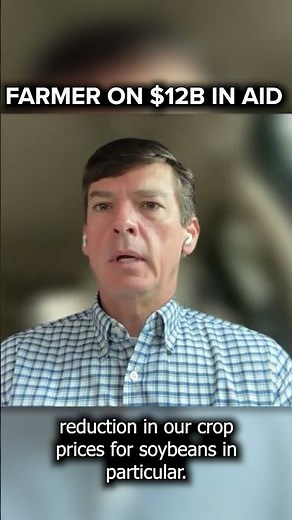 Farmer speaks on $12 billion aid being released by Trump Administration