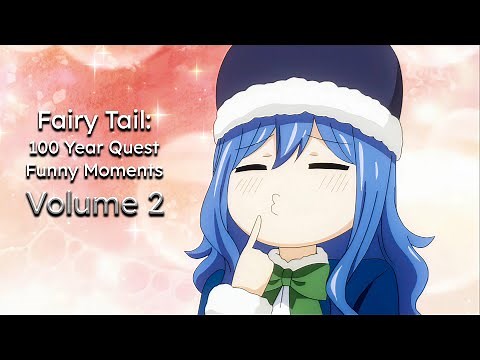 Fairy Tail: 100 Years Quest || Funny Moments || Volume 2 (English Dub)