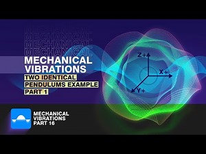 Two Identical pendulums Example - Part 1: Natural frequencies and mode shapes| Mechanical Vibration