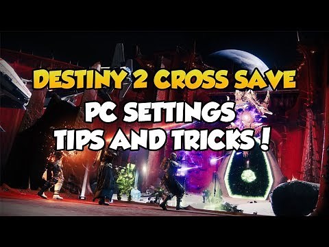 Destiny 2 PC Settings Tips & Tricks (Keybinds, Video Settings, Etc)