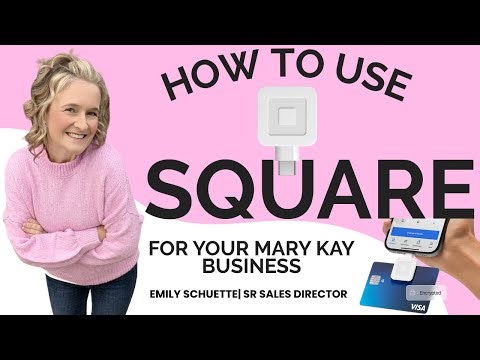 How to Use Square for Credit Card Processing For Your Mary Kay Business