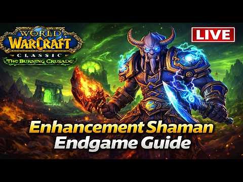 Ultimate Enhancement Shaman Endgame Guide ⚡ | TBC Classic LIVE