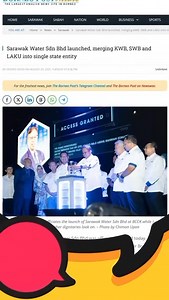 #砂拉越水务｜Sarawak Water has been officially launched, consolidating #KWB Kuching Water Board, #SWB Sibu Water Board , and #LAKU (Lembaga Air Kawasan Utara) into a single entity to manage urban water supply across Sarawak more effectively. // 砂拉越水务有限公司正式成立，将古晋水务局（KWB）、诗巫水务局（SWB）和北砂水务管理有限公司（LAKU）整合为单一实体，以更有效地管理全砂城市地区的供水服务。 #jangantengoksaja #SarawakWater [ Admin Bee🐝 ] | Dr Sim Kui Hian