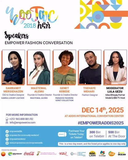 Runway meets real talk. 💬👗 From ICONIC Ethiopian designer to the next generation of trendsetters—this is where style, business & culture collide! Moderated by our very own EBS journalist host Lula Gezu 👑 who is also no stranger to fashion as former model & Miss America Only at Empower Addis – Fashion Conversation @genetcollection @_tsehayemehari @samra_leather @mastewalalemu_ @lulagezu #EmpowerFashion #AddisStyle #EthiopianDesigners #NextGenCreatives #LulaGezu #empoweraddis #levelupseason #af