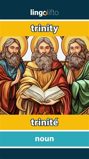 🇬🇧🇫🇷 trinity - trinité : learn English : apprenons l'anglais : vocabulary builder