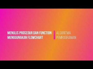 11.3 Menulis prosedur dan function menggunakan Flowgorithm