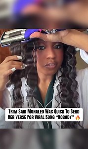 Monaleo verse in 'Nobody' – how Trim got her verse fast