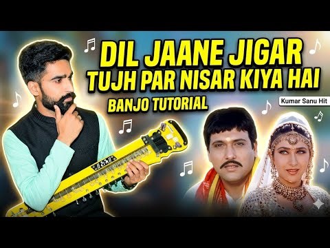 Dil Jaane Jigar Tujh Par Nisar Kiya Hai | Banjo Tutorial | 90s Hit Song | Surbhi Swar Sangam