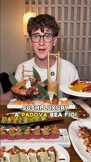 Un sushi LUXURY a Padova ma ALL you CAN EAT #dovemangiare