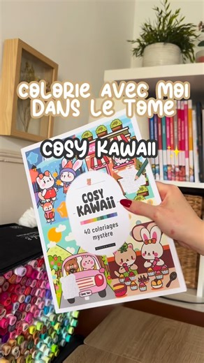 𝓢𝓪𝓻𝓪𝓱 ღ on Instagram: "Colorie (modifie 🙈) avec moi dans le tome Cosy Kawaii aux Éditions Dessain et Tolra @dessainettolra , toujours avec mes feutres chouchous Ohuhu 320 @ohuhuart #coloriage #coloriageantistress #coloriagemystere #arttherapie #coloriageadulte"