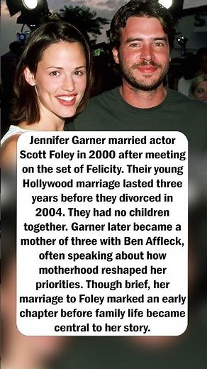 Jennifer Garner’s First Marriage