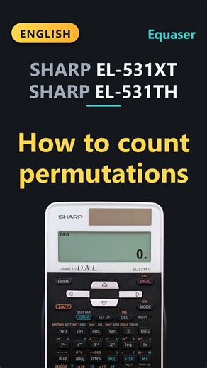 How to count permutations | SHARP EL-531XT EL-531TH calculator