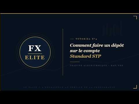 TUTO 04 — Comment effectuer un dépôt sur son compte Standard STP