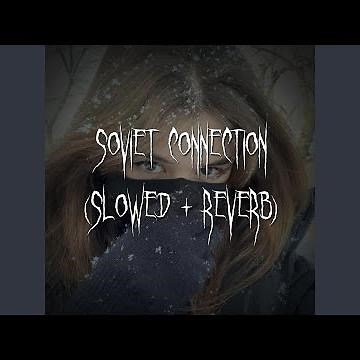 soviet connection (theme from gta iv) (slowed + reverb)