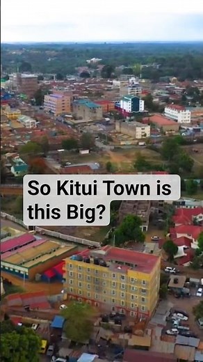 Kitui Town Kenya, Kitui County #kitui #machakos #makueni #kalonzo #kambasongs #kamba