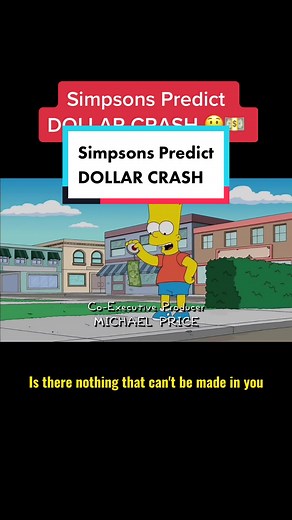 Simpsons Predict Dollar Crash