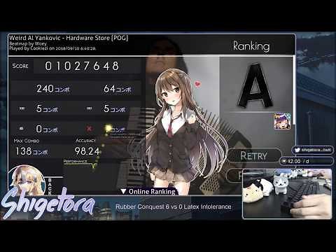 osu! | Cookiezi | Weird Al Yankovic - Hardware Store [POG] +HD 98.24% 138/258x 1❌ 733pp if ranked+FC
