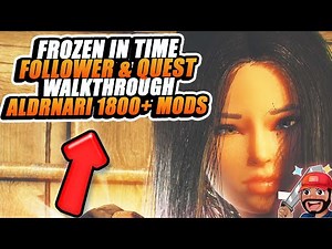 Skyrim: Frozen in Time DLC Walkthrough || 1800+ Mods Aldrnari Modpack