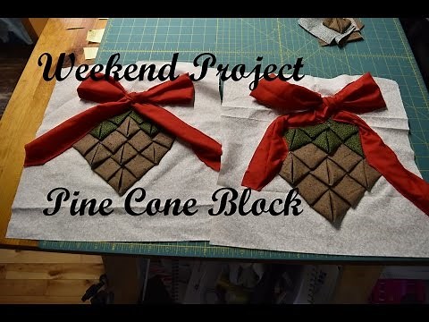 Weekend Project - Pine Cone Quilt Block