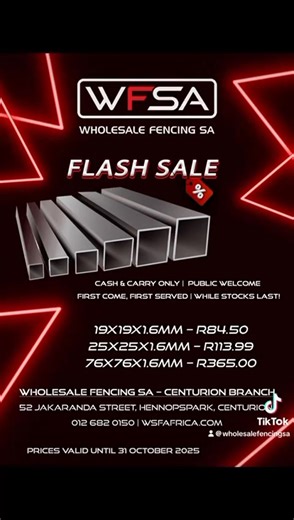 🚨 FLASH SALE ALERT! 🚨 Save BIG on square tubing at Wholesale Fencing SA – Centurion! 🟥 19x19x1.6mm – R84.50 🟥 25x25x1.6mm – R113.99 🟥 76x76x1.6mm – R365.00 👉 Cash & Carry Only | While Stocks Last 📍 52 Jakaranda Street, Hennopspark, Centurion 📞 012 682 0150 | 🌐 wsfafrica.com ⚡ Prices valid until 31 October 2025 – First come, first served! #WholesaleFencingSA #wholesale #specials #SteelSupply #Steel #staal #tubing #steel #SpecialOffer #qaulity #wedelivernationwide #steelconstruction | Who