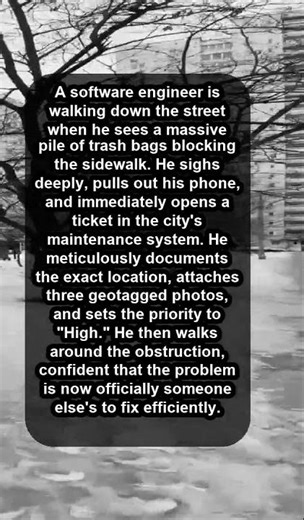 A software engineer is walking down the street when he sees a massive pile of trash bags... #shorts