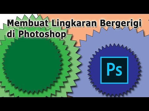 Cara membuat lingkaran bergerigi di photoshop