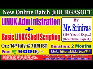 LINUX Administration + Basic LINUX Shell Scripting Online Training @ DURGASOFT