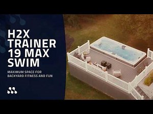 H2X Trainer 19 MAX Swim Spa | Maximum space for backyard fitness and fun