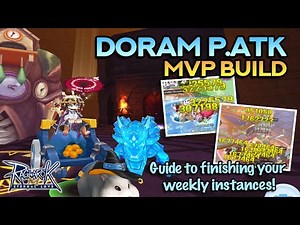 RANGED P.ATK DORAM MVP BUILD: For ET, VR, Oracle, Thanatos & Field Boss
