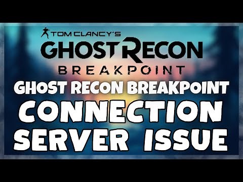 How to FIX Ghost Recon Breakpoint Connection / Server Error Issue (2023)