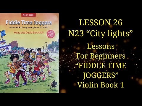 Lesson 26 No.23 "City lights" Fiddle Time Joggers | Violin Lessons for Beginners Play Along Tutorial