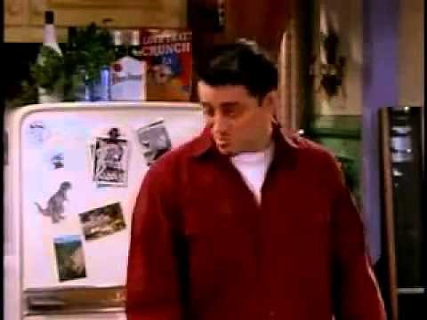 How You Doin' - Joey (Friends)