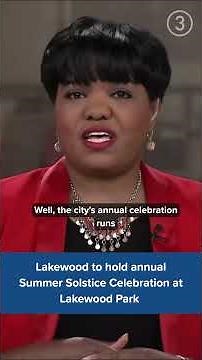 Lakewood to hold annual Summer Solstice Celebration Sunday evening